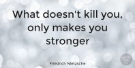 what-doesnt-kill-you-only-makes-you-stronger-bdc69a53cd211ccb0682291af2011453.jpg