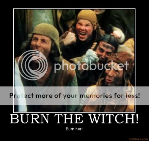 173-0804215016-burn-the-witch-burn-witch-kill-monty-python-demotivational-poster-1223816026.jpg